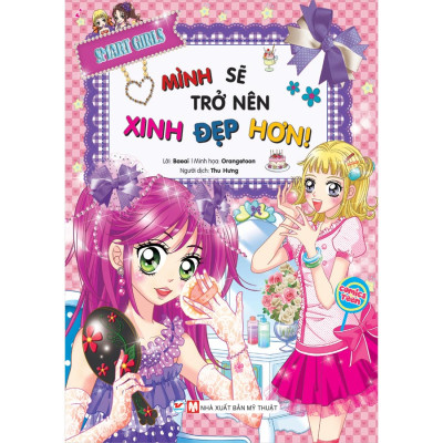 Combo Trọn Bộ 3 Quyển:  Smart Girls - Cuộc Thi Âm Nhạc K-Pop + Mình Sẽ Trở Nên Xinh Đẹp Hơn + Tớ Sẽ Trở  Thành Người Được Yêu Mến  