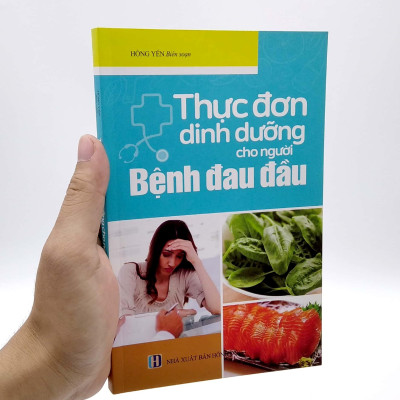 Thực Đơn Dinh Dưỡng Cho Người Bệnh Đau Đầu