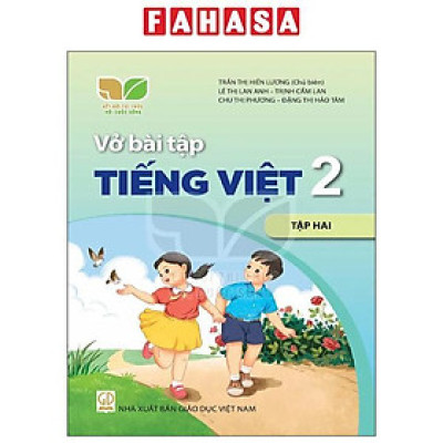 VBT Tiếng Việt 2 - Tập 2 (Bộ Sách Kết Nối Tri Thức Với Cuộc Sống) (2023)