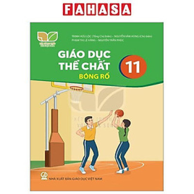 Sách Giáo Khoa Giáo Dục Thể Chất 11 - Bóng Rổ (Kết Nối) (Chuẩn)