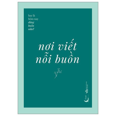 Sách - Nơi Viết Nỗi Buồn