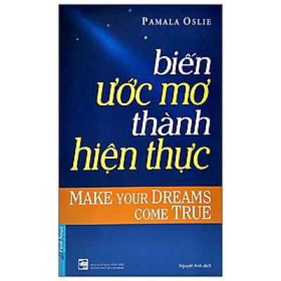 Biến Ước Mơ Thành Hiện Thực