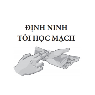 Định Ninh Tôi Học Mạch (Tái Bản 2020)