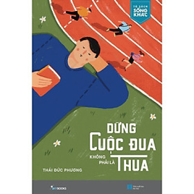 Sách Dừng Cuộc Đua Không Phải Là Thua - Bản Quyền