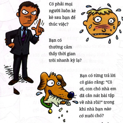 Kỹ năng học đường: Bệnh trì hoãn ư? Đừng sợ!
