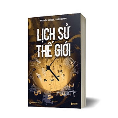 Lịch Sử Thế Giới - Nguyễn Hiến Lê