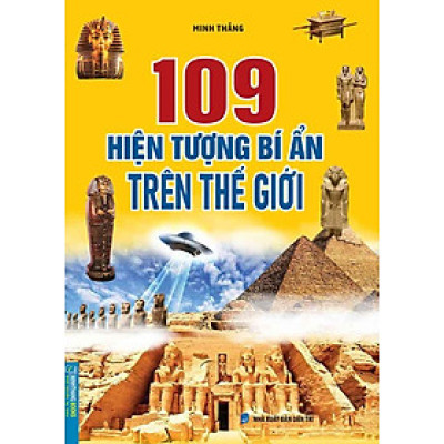 109 Hiện Tượng Bí Ẩn Trên Thế Giới