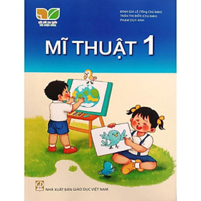 Sách Giáo Khoa Mĩ Thuật 1 - Kết Nối Tri Thức Với Cuộc Sống - GD