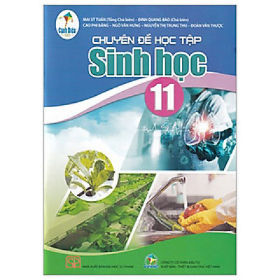 Sách giáo khoa Chuyên đề học tập Sinh học 11- Cánh Diều (Kèm Nilon bọc Sách)