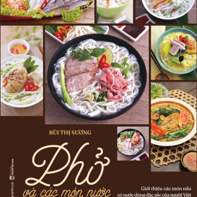 Phở Và Các Món Nước
