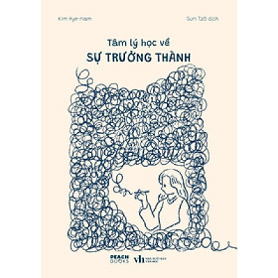 Sách Tâm Lý Học Về Sự Trưởng Thành - Bản Quyền