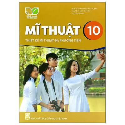 Sách Giáo Khoa Mĩ Thuật 10 - Thiết Kế Mĩ Thuật Đa Phương Tiện (Kết Nối Trí Thức) (Chuẩn)