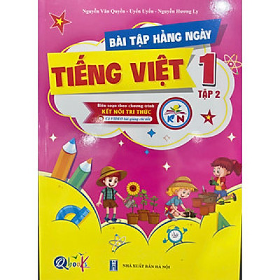 Bài tập hằng ngày Tiếng Việt 1 tập 2 - Biên soạn theo chương trình kết nối tri thức