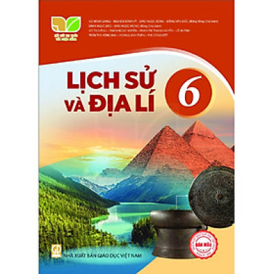 Sách giáo khoa Lịch Sử và Địa Lí 6- Kết Nối Tri Thức Với Cuộc Sống (Kèm Nilon bọc Sách)