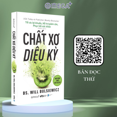Chất Xơ Diệu Kỳ - Will Bulsiewicz - Hoàng Lan dịch - (bìa mềm)