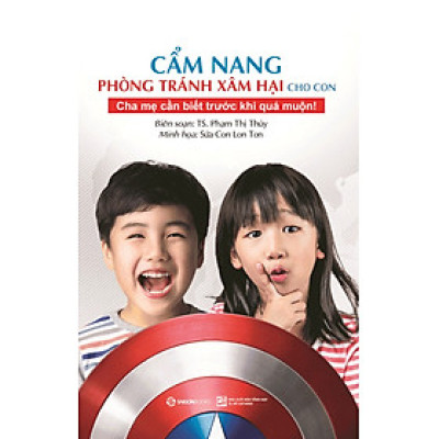 Cẩm Nang Phòng Tránh Xâm Hại Cho Con - Những Bảo Bối Của Hiệp Sĩ TANI (SGB)