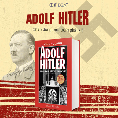 Combo Thế Chiến Thứ 2 + Adolf Hitler -  Chân Dung Một Trùm Phát Xít