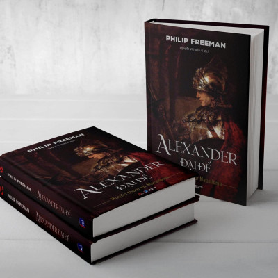 Alexander Đại Đế – Huyền Thoại Xứ Macedonia (Bách Việt)