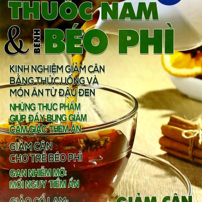 Y Học Phổ Thông Dành Cho Mọi Người - Chuyên Đề: Thuốc Nam Và Béo Phì (Tập 2)