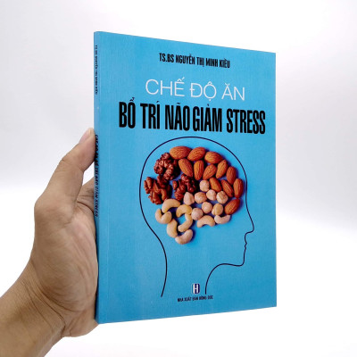 Chế Độ Ăn Bổ Trí Não Giảm Stress
