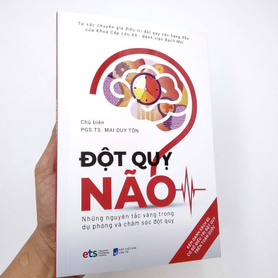 Đột Quỵ Não – Những Nguyên Tắc Vàng Trong Dự Phòng Và Chăm Sóc Đột Quỵ