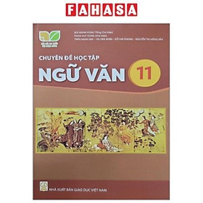 Sách Giáo Khoa Chuyên Đề Học Tập Ngữ Văn 11 (Kết Nối Tri Thức) (Chuẩn)