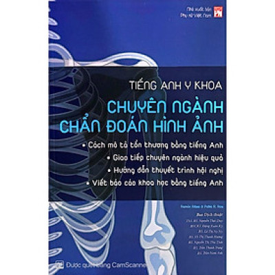 Sách Tiếng Anh Y Khoa - Chuyên Ngành Chẩn Đoán Hình Ảnh (PN)