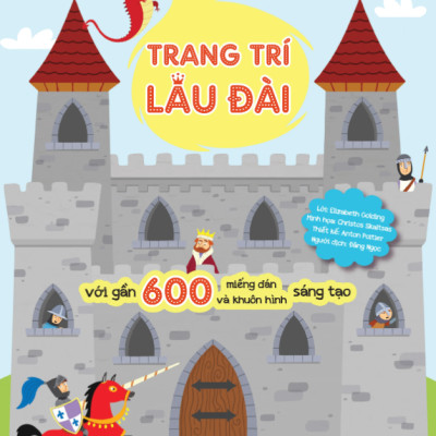 Siêu Sách Bóc Dán (Với Gần 600 Miếng Dán Và Khuôn Hình Sáng Tạo)