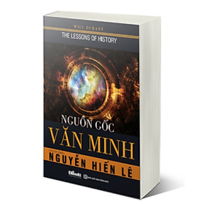Nguồn Gốc Văn Minh - Nguyễn Hiến Lê