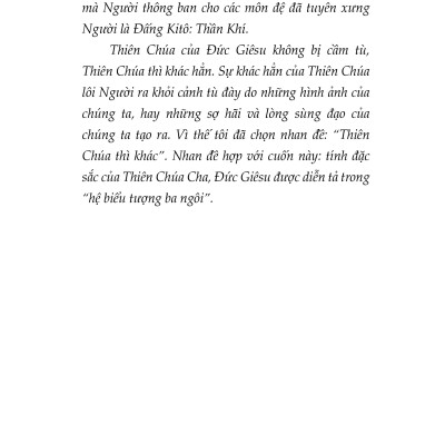 THIÊN CHÚA THÌ KHÁC