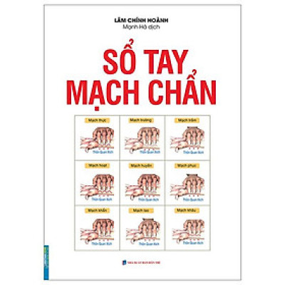 Sổ Tay Mạch Chẩn (Tái Bản 2023)