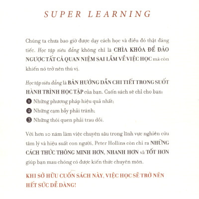 Học tập siêu đẳng - Các chiến lược nâng cao để hiểu nhanh hơn, ghi nhớ nhiều hơn một cách có hệ thống