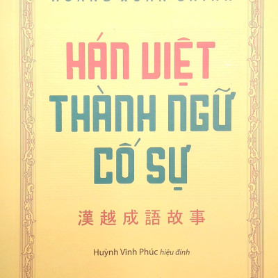 Hán Việt Thành Ngữ Cố Sự