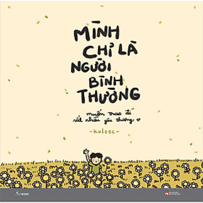 Siêu Phẩm Tranh Tô Màu: Mình Chỉ Là Người Bình Thường ( tặng kèm boomark thiết kế )
