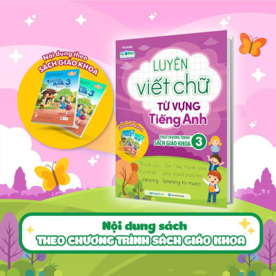 Sách - Luyện Viết Chữ Từ Vựng Tiếng Anh Theo Chương Trình Sách Giáo Khoa Lớp 3 - Megabook