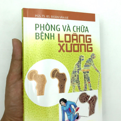 Phòng Và Chữa Bệnh Loãng Xương