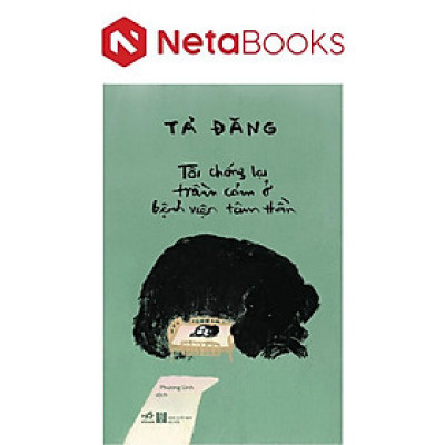 Tôi Chống Lại Trầm Cảm Ở Bệnh Viện Tâm Thần