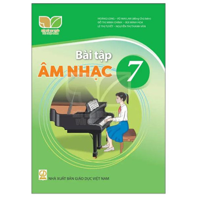 Sách Giáo Khoa Bài Tập Âm Nhạc 7 (Kết Nối) (Chuẩn)