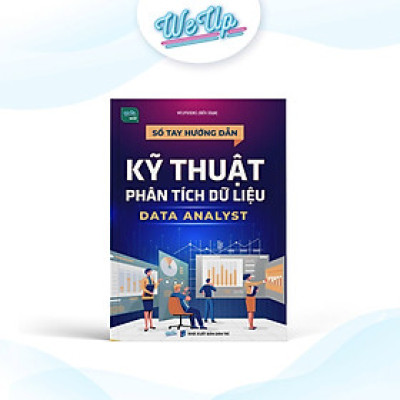 Sách - Sổ tay hướng dẫn Kỹ thuật phân tích dữ liệu Data Analyst