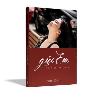 Sách Gửi Em Của Hôm Qua - Bản Quyền
