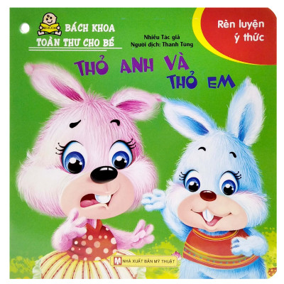 Bách Khoa Toàn Thư Cho Bé - Rèn Luyện Ý Thức