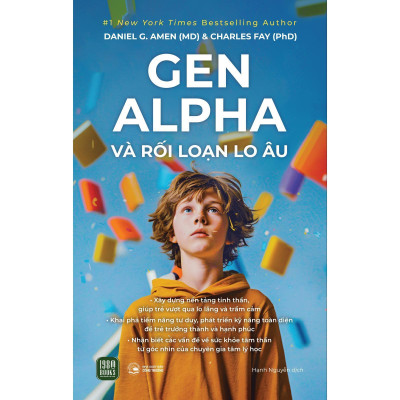 Gen Alpha Và Rối Loạn Lo Âu - Bản Quyền