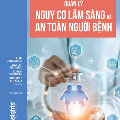 Quản Lý Nguy Cơ Lâm Sàng Và An Toàn Người Bệnh