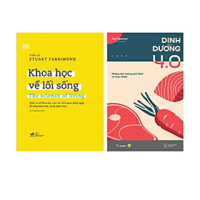 Combo 2 Cuốn Chăm Sóc Sức Khỏe :Khoa Học Về Lối Sống: The Science Of Living (Bìa cứng) nn + Dinh Dưỡng 4.0 az