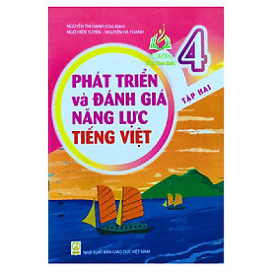 Sách - phát triển và đánh giá năng lực tiếng việt 4 tập 2 (theo chương trình mới 2023)