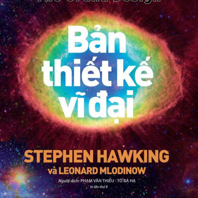 Khoa Học Và Khám Phá - Bản Thiết Kế Vĩ Đại (Tái Bản 2023)