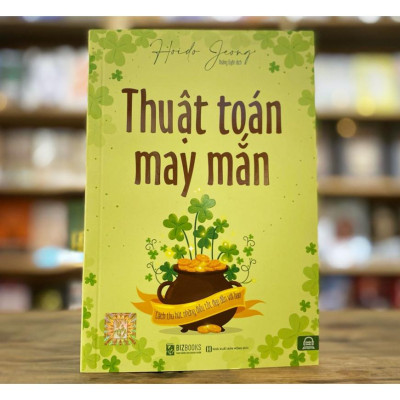 Sách - Thuật toán may mắn: Cách thu hút những điều tốt đẹp đến với bạn