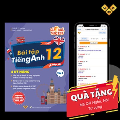 Sách bài tập tiếng Anh lớp 12 Global Success 4 kỹ năng (Có đáp án) – Tập 2 ThS Lê Vy Vivian