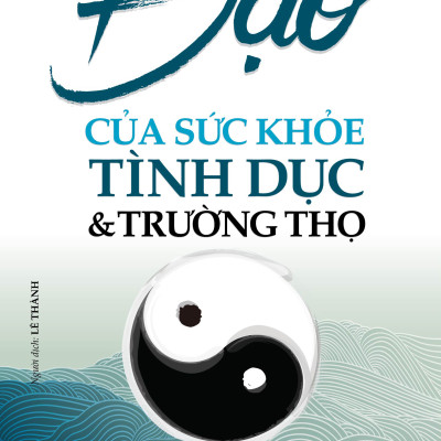 Đạo Của Sức Khỏe Tình Dục Và Trường Thọ