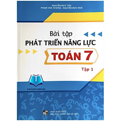 Sách - Bài Tập Phát Triển Năng Lực Toán 7 - Tập 1